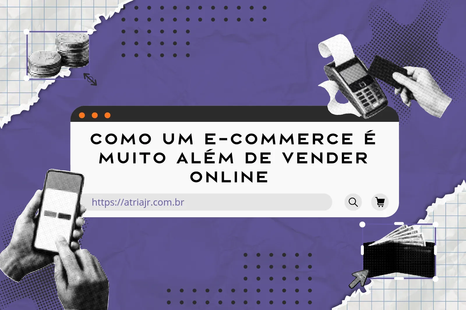 Capa do post Como um E-Commerce é muito além de Vender Online